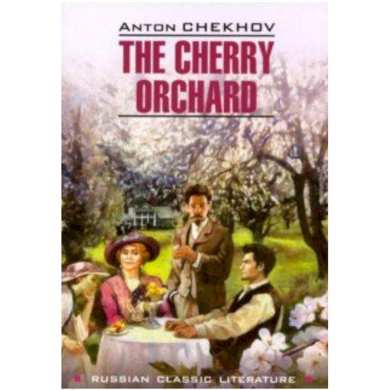 The Cherry Orchard