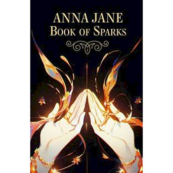 Anna Jane Book of Sparks