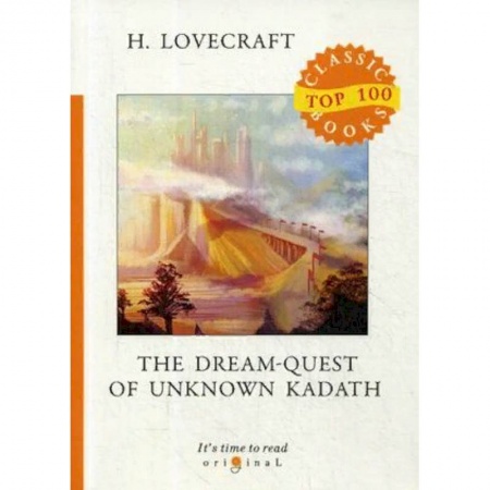 Билингвы и книги на иностранных языках, книга The Dream-Quest of Unknown Kadath купить по скидке