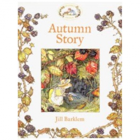 Литература на иностранном языке для детей, книга Brambly Hedge: Autumn Story купить по скидке