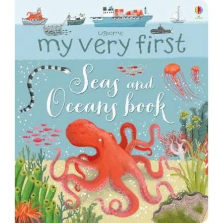 Литература на иностранном языке для детей, книга My very First Seas and Oceans Book купить по скидке