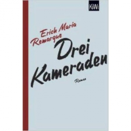 Билингвы и книги на иностранных языках, книга Drei Kameraden купить по скидке