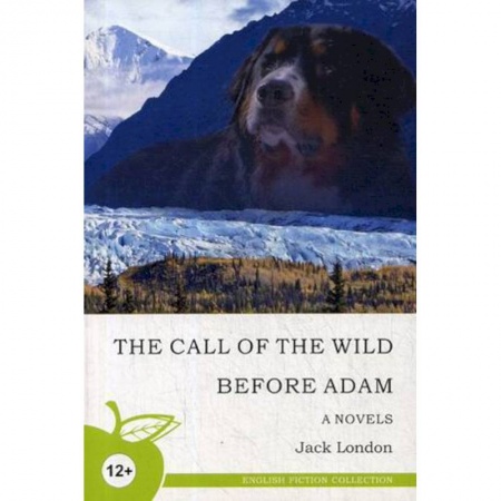 Литература на иностранном языке для детей, книга Зов предков. До Адама. Учебное пособие купить по скидке