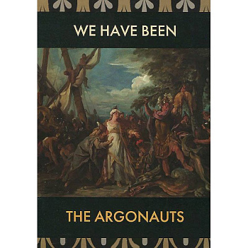 Мы были аргонавты=We have been the Argonauts