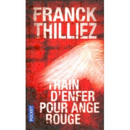 Домашнее чтение на французском языке, книга Train d'enfer pour Ange rouge купить по скидке