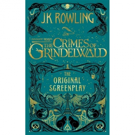 Чтение на английском языке, книга Fantastic Beasts. The Crimes of Grindelwald - Original Screenplay купить по скидке