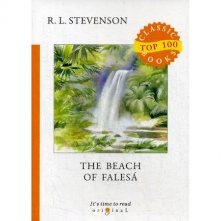 Билингвы и книги на иностранных языках, книга The Beach of Falesa / Берег Фалеза купить по скидке